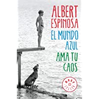 El mundo azul. Ama tu caos (Best Seller)